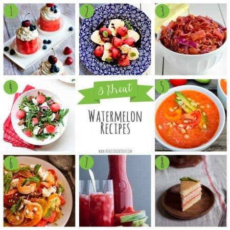 8 Great Watermelon Recipes | Honey and Birch