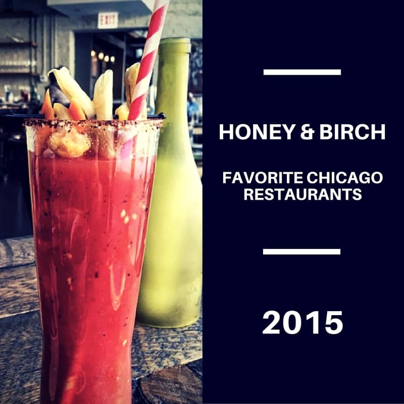 my favorite chicago restaurants 2015 in photos 187 honey and birch my favorite chicago restaurants 2015 in photos 187 honey and birch