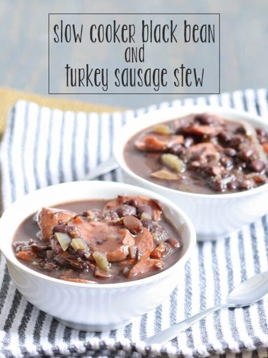 Slow Cooker Black Bean Turkey Sausage Stew