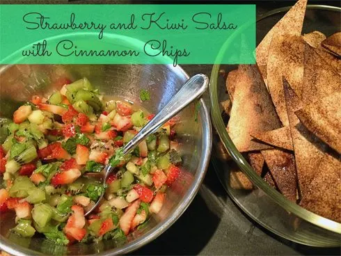 Strawberry and Kiwi Salsa with Cinnamon Chips