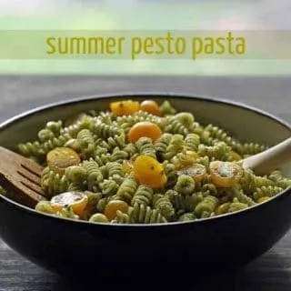 Summer Pesto Pasta