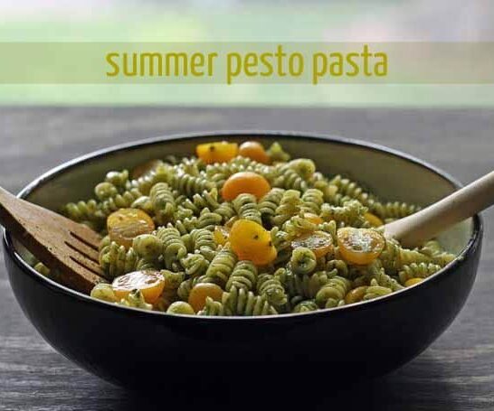 Summer Pesto Pasta