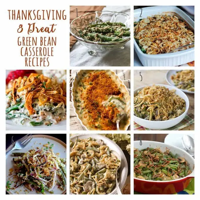 8 Great: Thanksgiving Dinner Edition | 8 Great Green Bean Casserole Recipes | www.honeyandbirch.com
