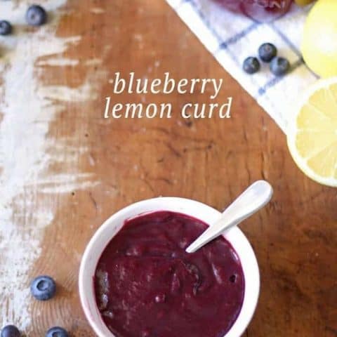 Homemade Blueberry Lemon Curd | www.honeyandbirch.com | Perfect for scones, crepes and desserts!