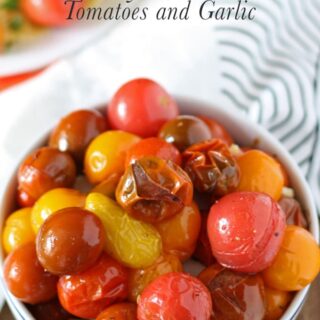 Easy roasted cherry tomatoes and garlic - perfect as a side dish or on top of pasta! | www.honeyandbirch.com