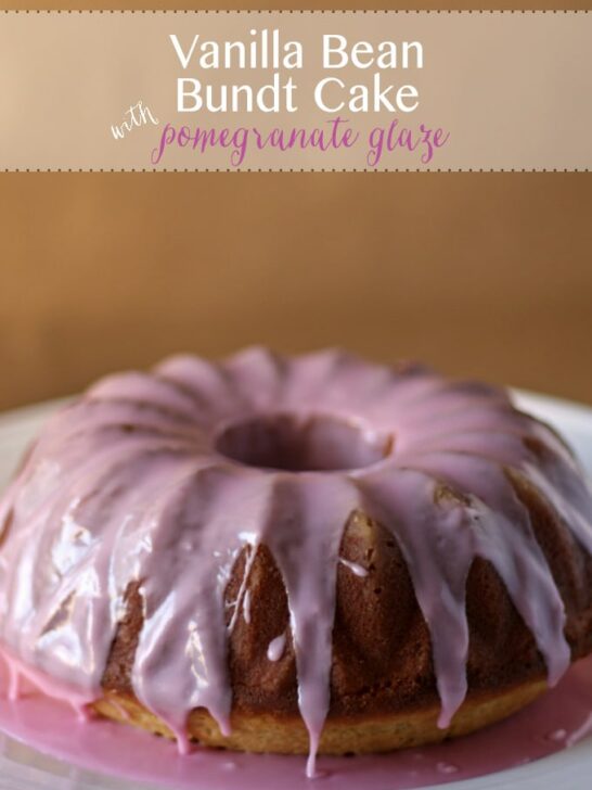 Vanilla Bean Bundt Cake with Pomegranate Glaze