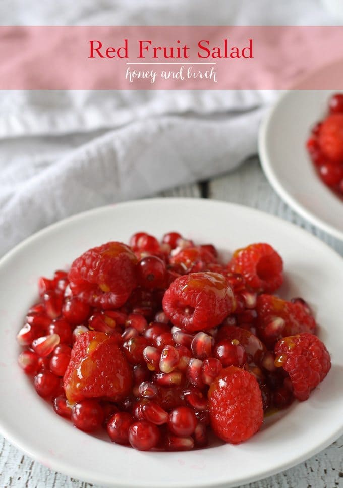 Red Fruit Salad | Sweet and tart, full of raspberries, pomegranate and red currant! www.honeyandbirch.com #fruit #salad