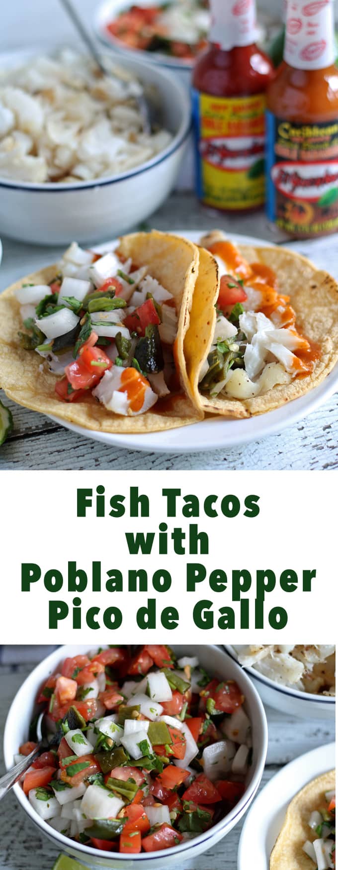 Fish Tacos with Poblano Pepper Pico de Gallo | honeyandbirch.com