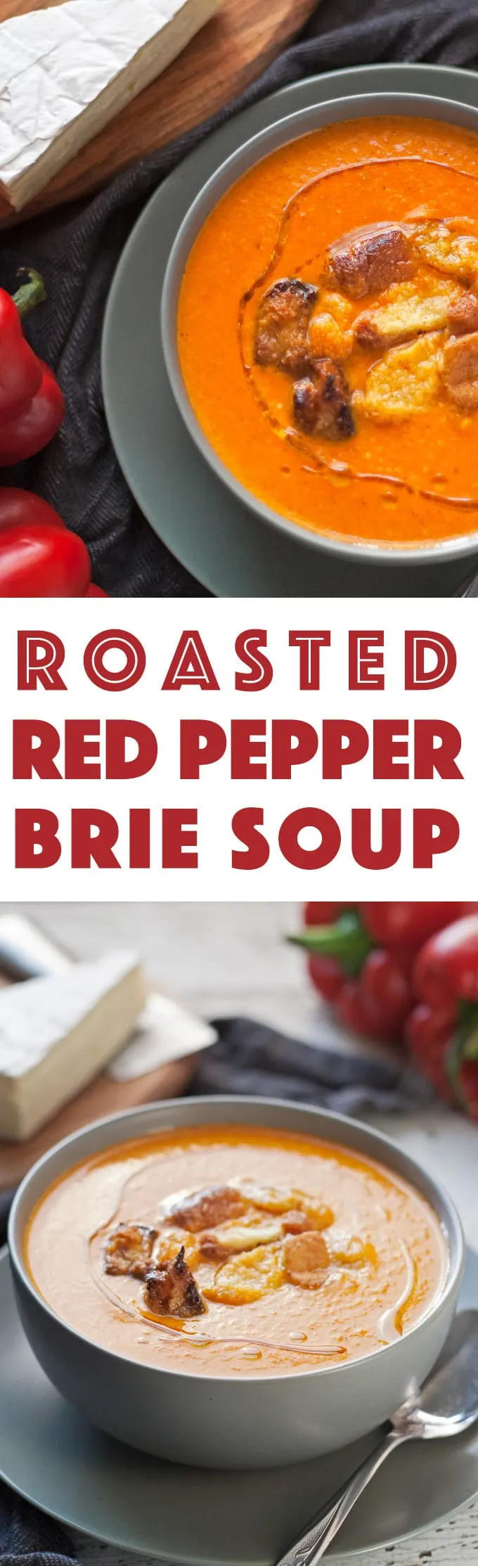 This roasted red pepper brie soup is creamy and smooth. Serve it with homemade croutons or crusty bread and a salad for the perfect cool-weather lunch! | honeyandbirch.com