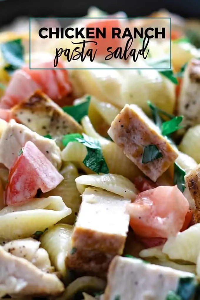 grilled chicken ranch pasta salad pinterest image