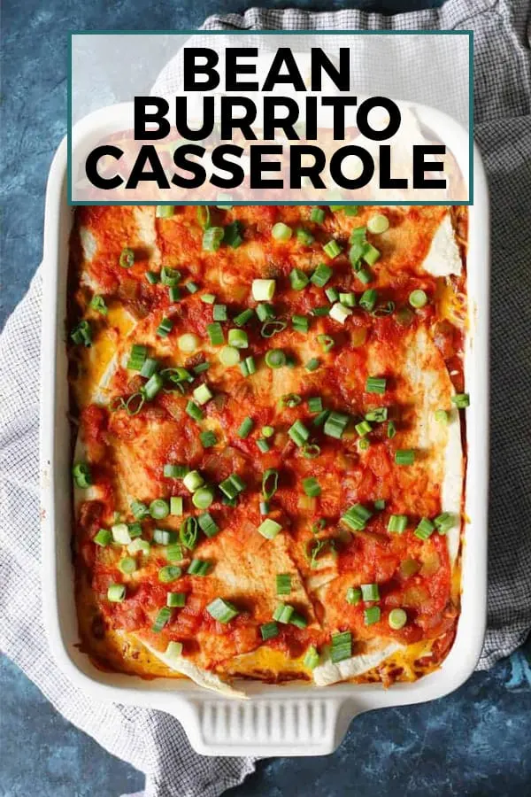 bean burrito casserole pin