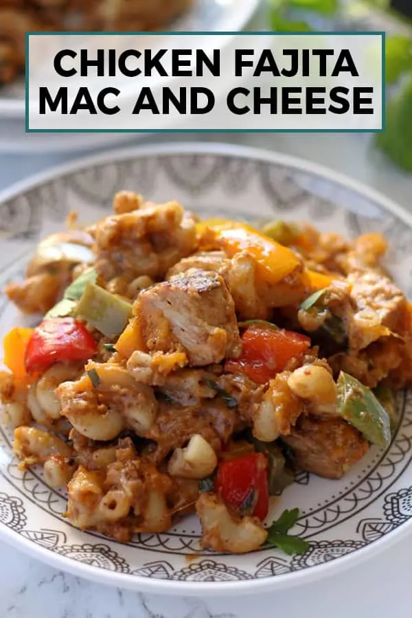 chicken fajita Mac and cheese pin