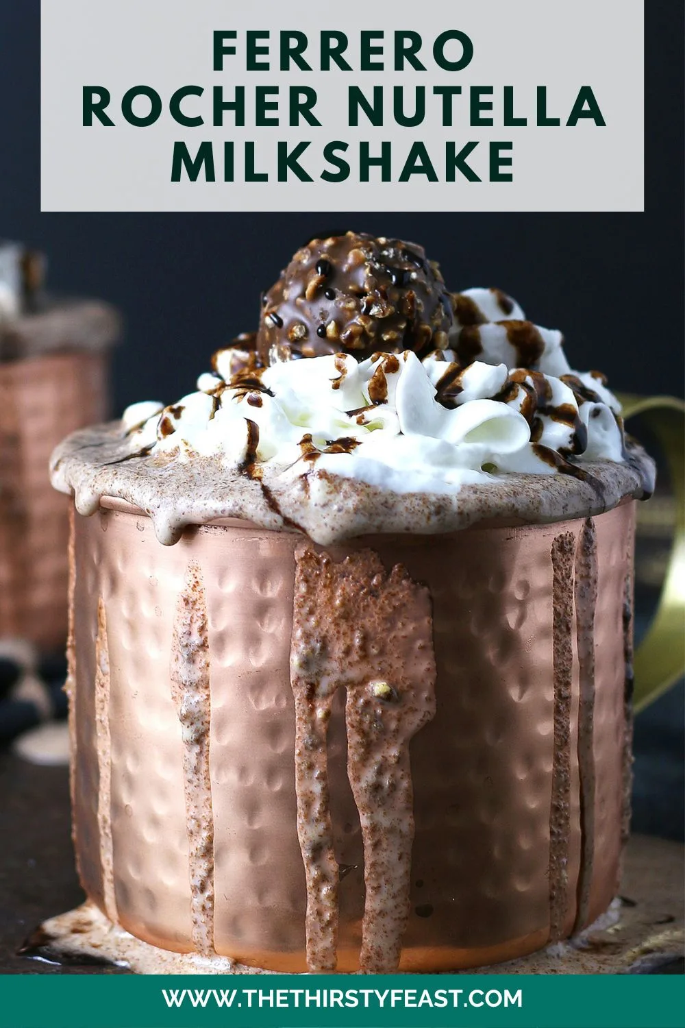 pinterest image for Ferrero rocher Nutella milkshakes