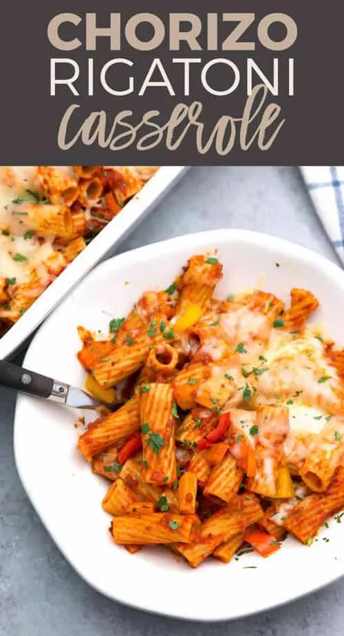 Chorizo rigatoni casserole pin