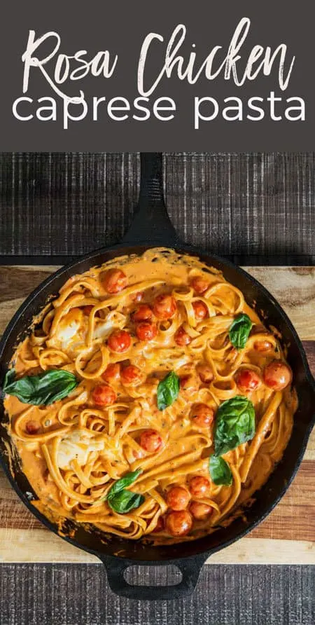 Rosa Chicken caprese pasta long pin