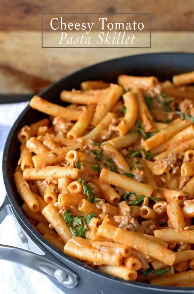 18 Easy Pasta Dinner Recipes - Cheesy Tomato Pasta Skillet