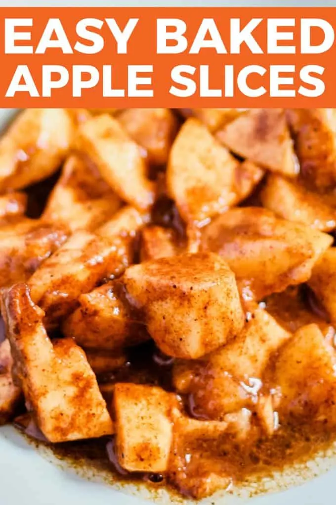 1st image of easy baked apple slices with a text heading of the recipe title on an orange background. below is a light blue plate of juicy baked apple pieces.