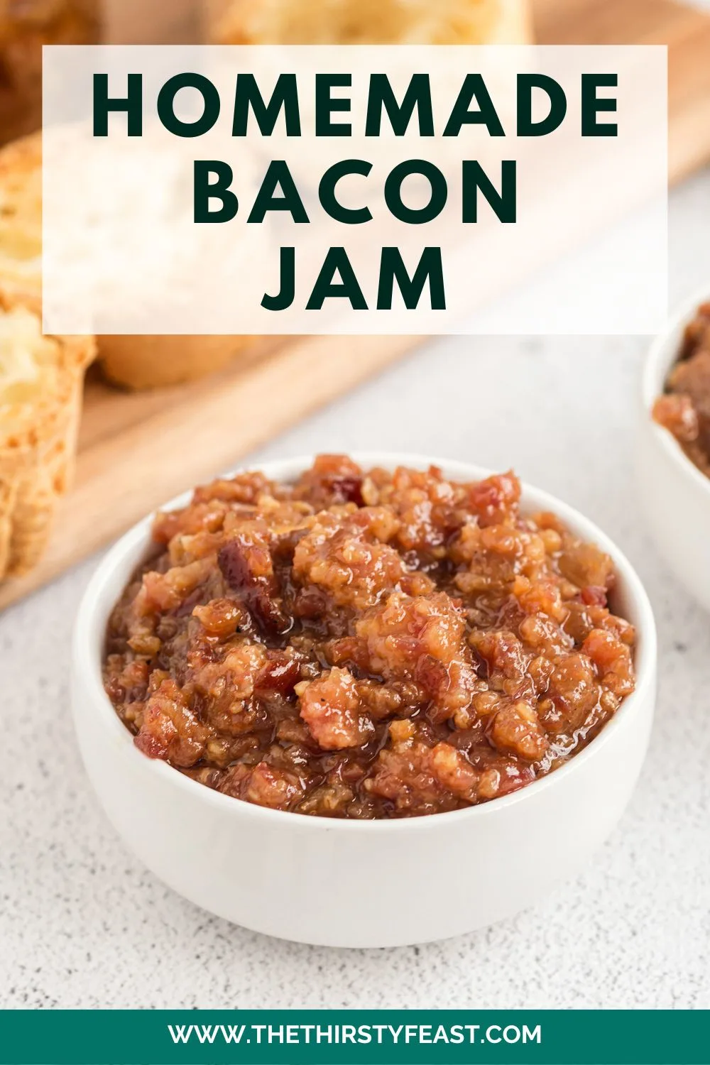 homemade bacon jam Pinterest image. bacon jam is in a white bowl with a caption in black text that reads "homemade bacon jam"